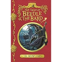 The Tales of Beedle the Bard: Rowling, J.K.: 9781408894613: Amazon